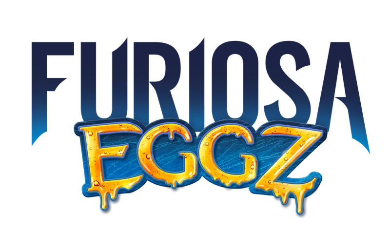 Furiosa EGGZ